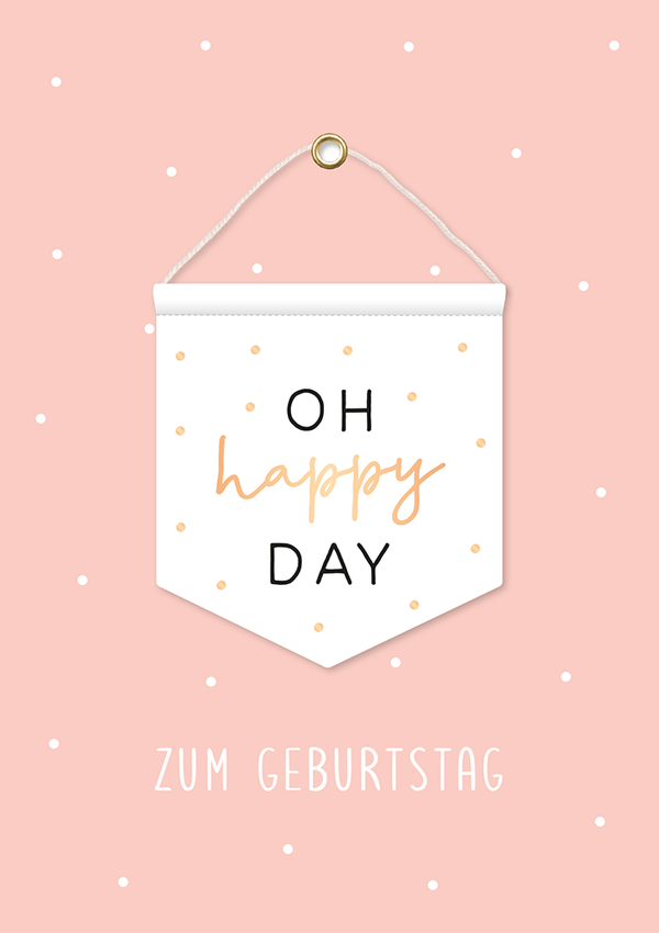 Grafik Werkstatt - Doppelkarte "Oh happy day"