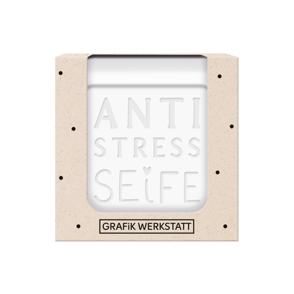 Grafik - Werkstatt - Wohlfühl-Seife „Anti Stress“