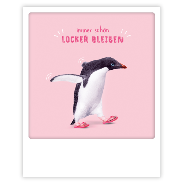 Pickmotion - Locker bleiben Pinguin
